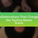 Collaborations That Changed the Techno Remix Scene