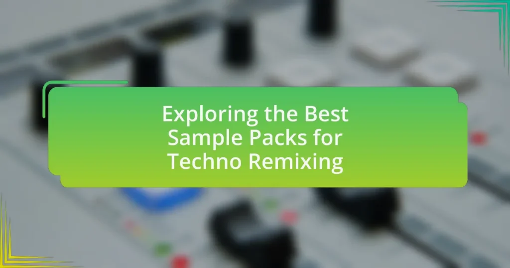Exploring the Best Sample Packs for Techno Remixing