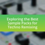 Exploring the Best Sample Packs for Techno Remixing