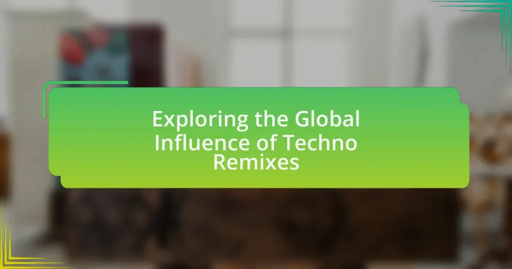 Exploring the Global Influence of Techno Remixes