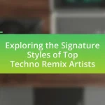 Exploring the Signature Styles of Top Techno Remix Artists