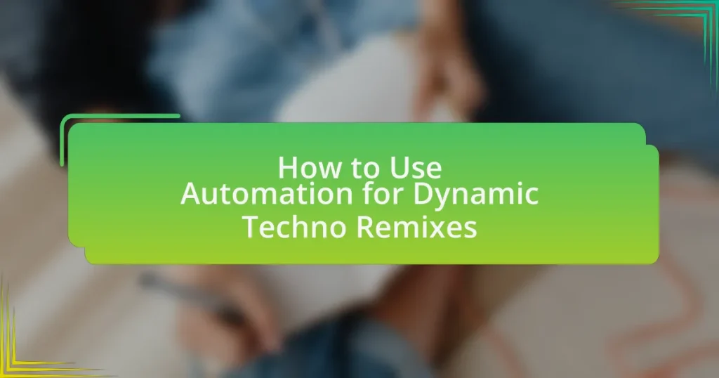 How to Use Automation for Dynamic Techno Remixes