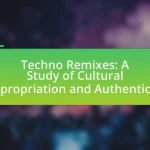 Techno Remixes: A Study of Cultural Appropriation and Authenticity