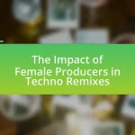 The Impact of Female Producers in Techno Remixes