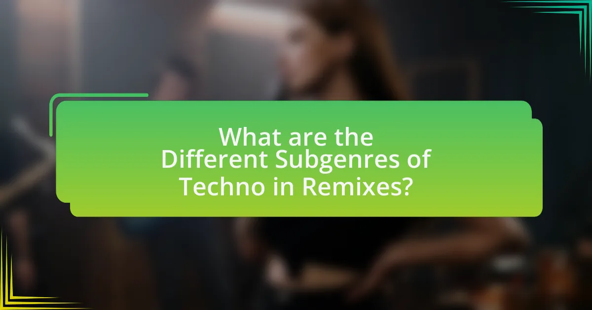 What are the Different Subgenres of Techno in Remixes?