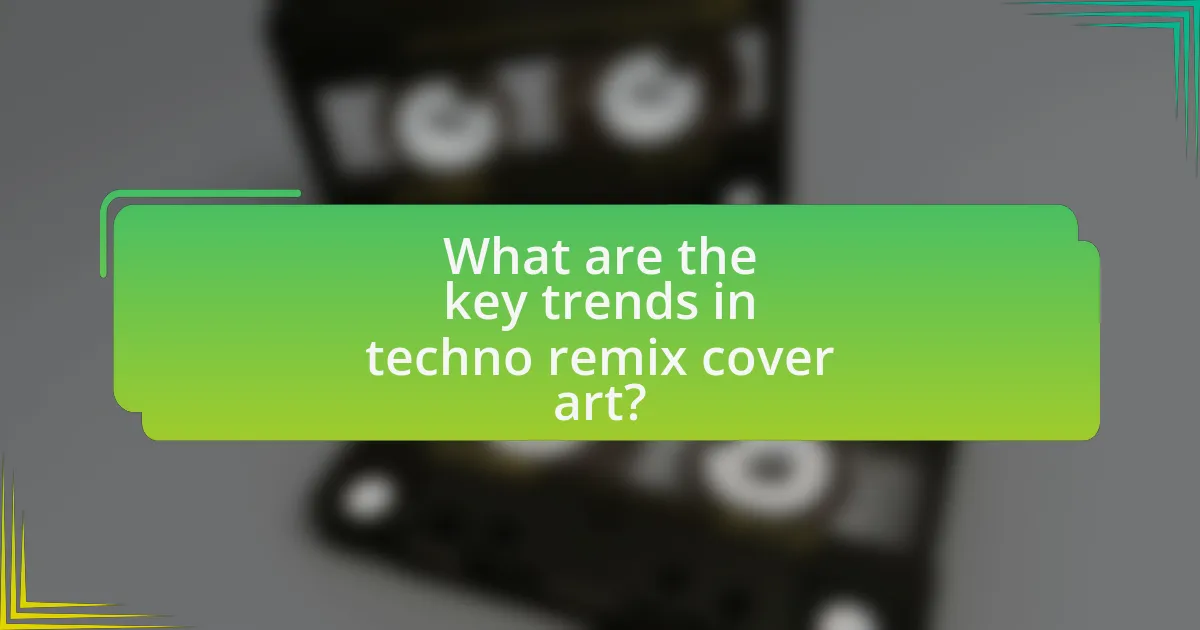 What are the key trends in techno remix cover art?
