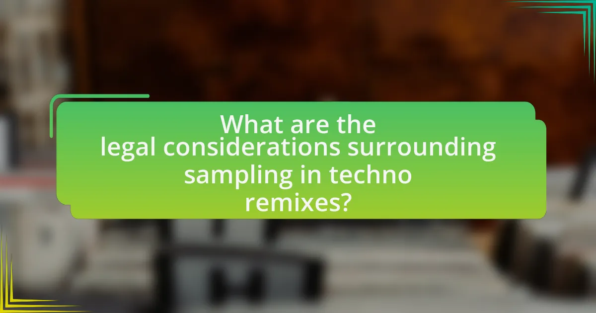 What are the legal considerations surrounding sampling in techno remixes?