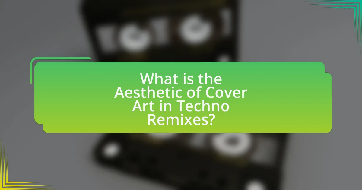 What is the Aesthetic of Cover Art in Techno Remixes?