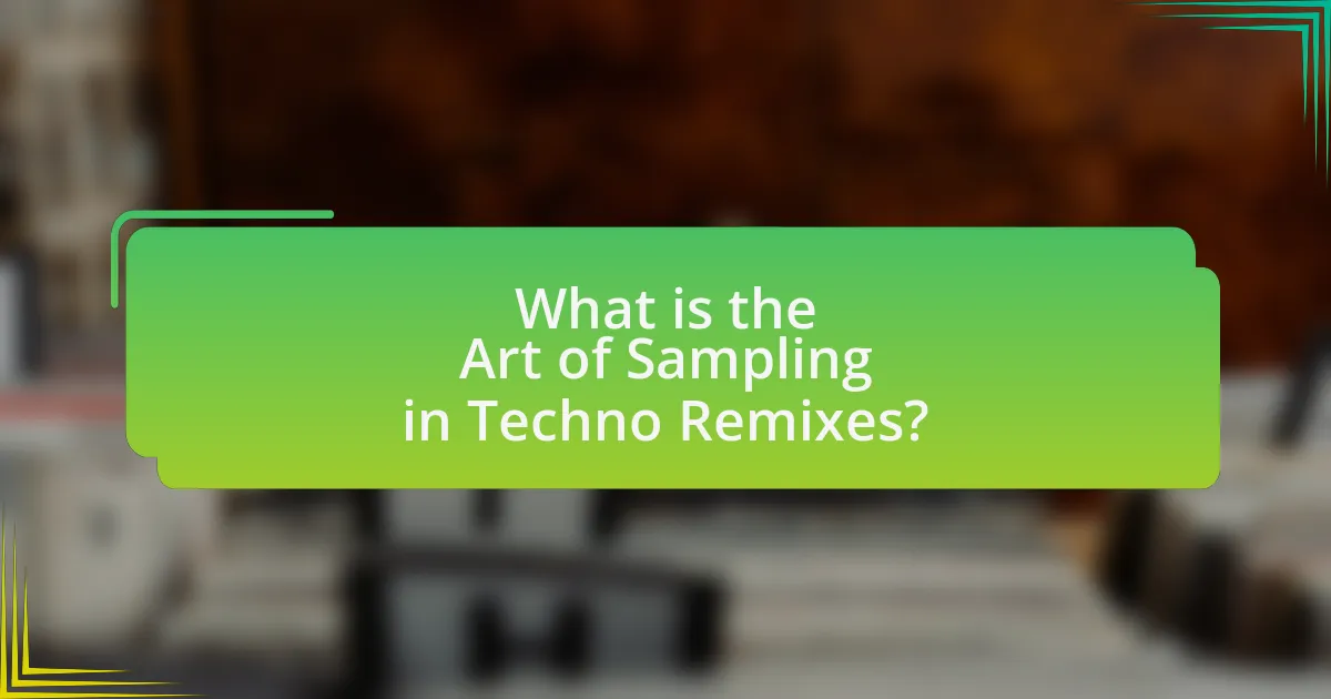 What is the Art of Sampling in Techno Remixes?